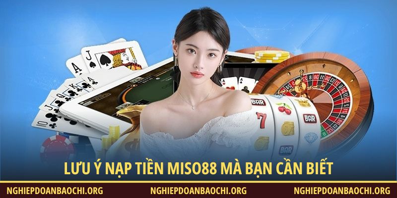 Tổng hợp các lưu ý quan trọng khi giao dịch Miso88 mà bạn cần biết