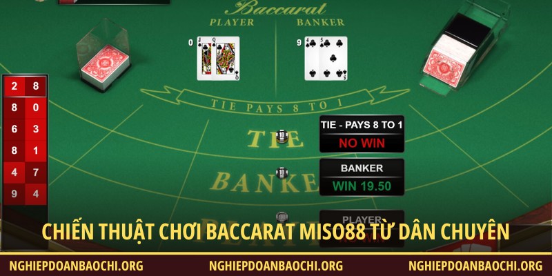 Chiến thuật chơi baccarat Miso88 hiệu quả từ dân chuyên