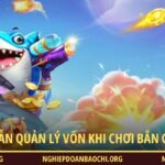 Quản lý vốn khi chơi