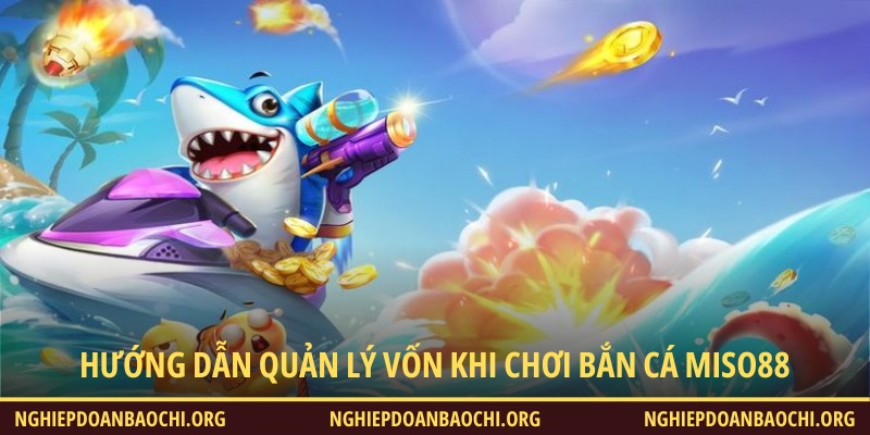 Quản lý vốn khi chơi